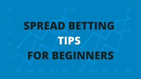 spread betting tips - best spread betting strategy